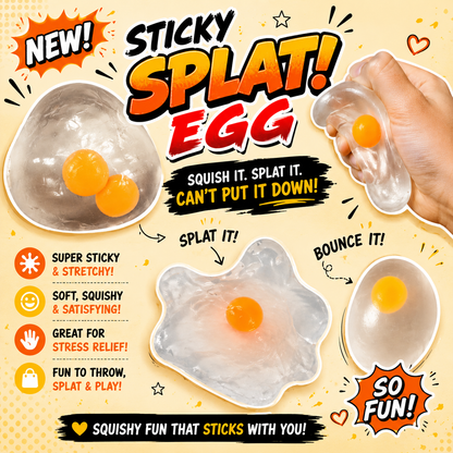 Sticky Egg Splat